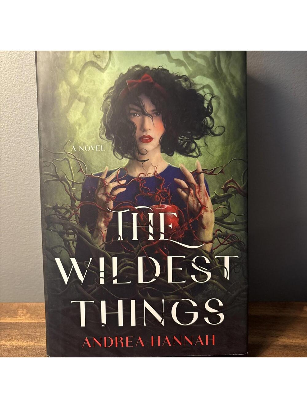 The Wildest Things: A Novel by Andrea Hannah (English) Hardcover Book. New.